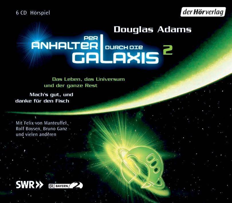 Per Anhalter durch die Galaxis 2 Das Leben, das Universum und der ganze Rest - Mach's gut und danke für den Fisch