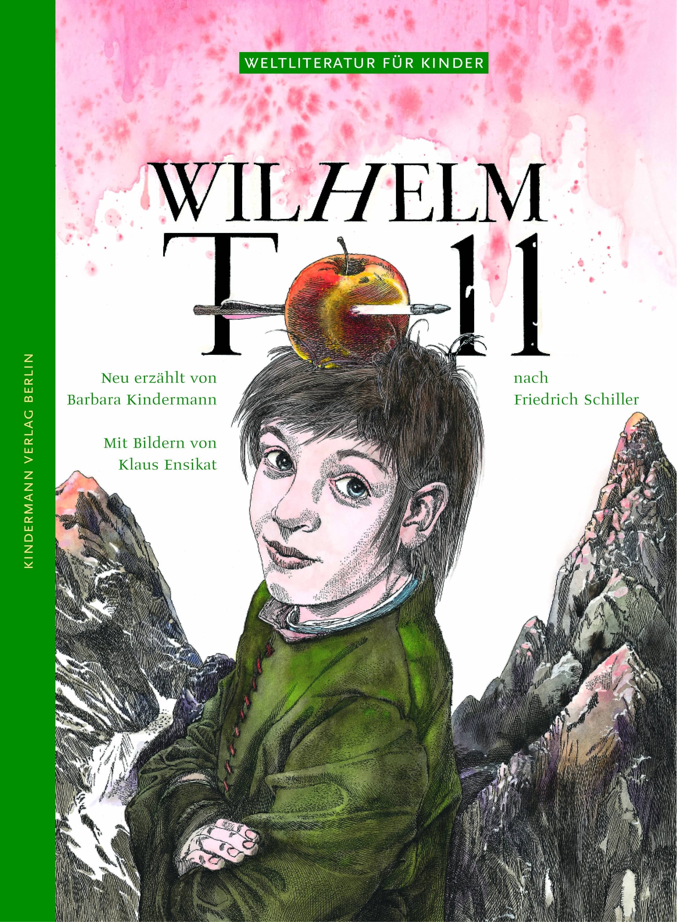 Wilhelm Tell Ausgezeichnet mit 'Die besten 7 Bücher für junge Leser', 09/2004