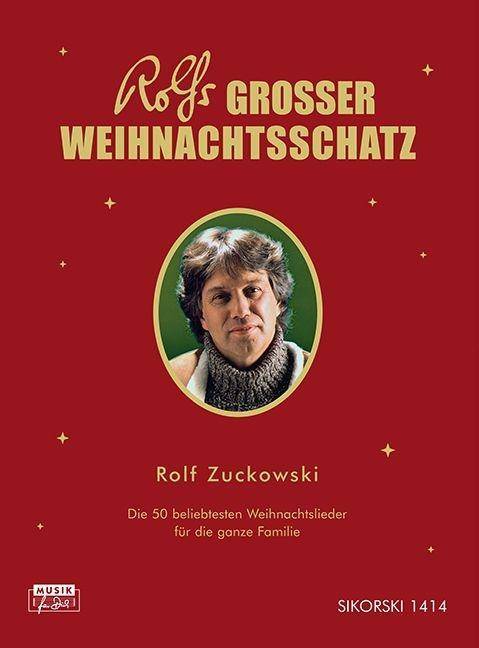 Rolfs großer Weihnachtsschatz Die 50 beliebtesten Weihnachtslieder für die ganze Familie