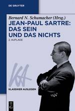Jean-Paul Sartre, Das Sein und das Nichts Klassiker Auslegen 22