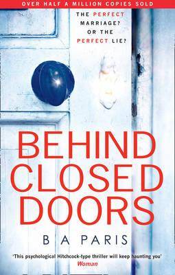 Behind Closed Doors The Perfect Marriage? or the perfect lie?