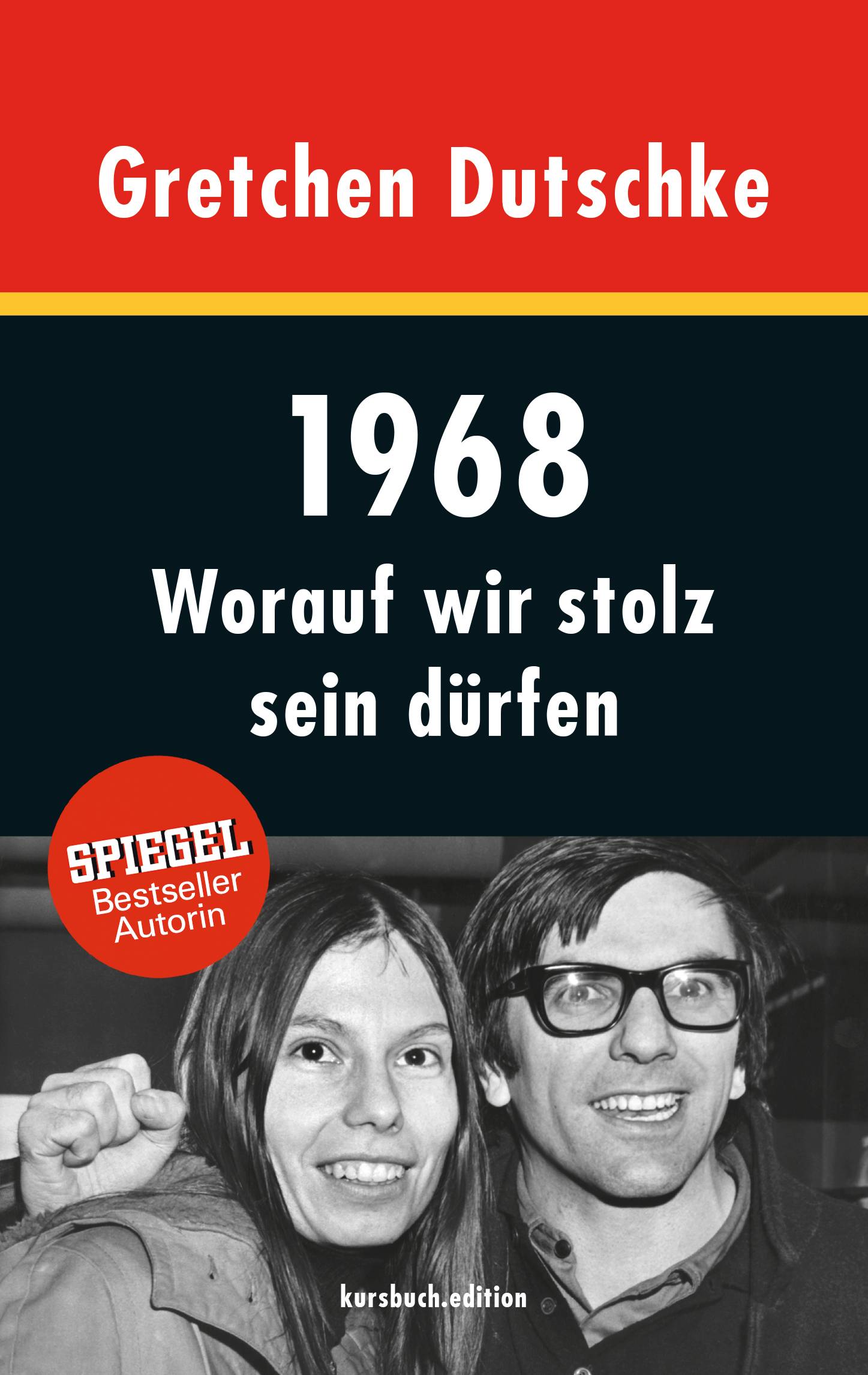 1968 Worauf wir stolz sein dürfen