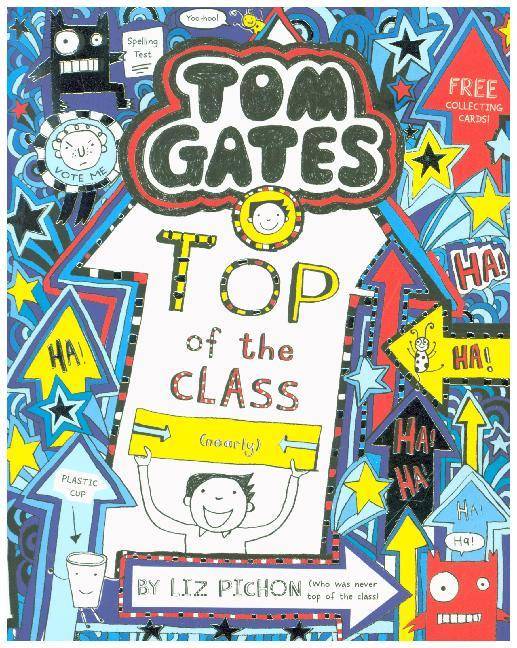 Tom Gates - Top of the Class (Nearly) Tom Gates 9