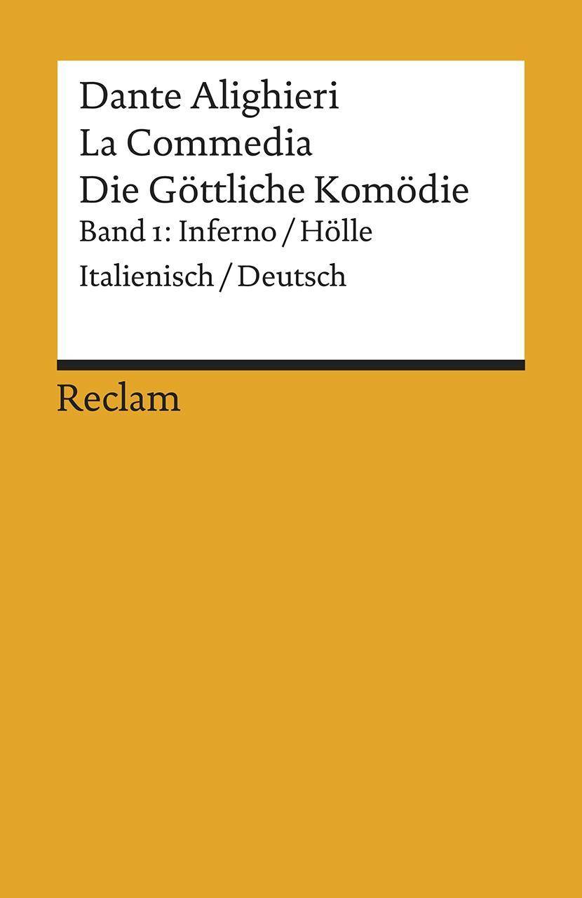 La Commedia / Die Göttliche Komödie Band 1: Inferno / Hölle. Italienisch/Deutsch