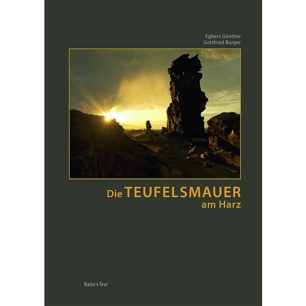 Die Teufelsmauer am Harz Von den Gegensteinen bei Ballenstedt bis zum Großvater bei Blankenburg Die Teufelsmauer am Harz Von den Gegensteinen bei Ballenstedt bis zum Großvater bei Blankenburg