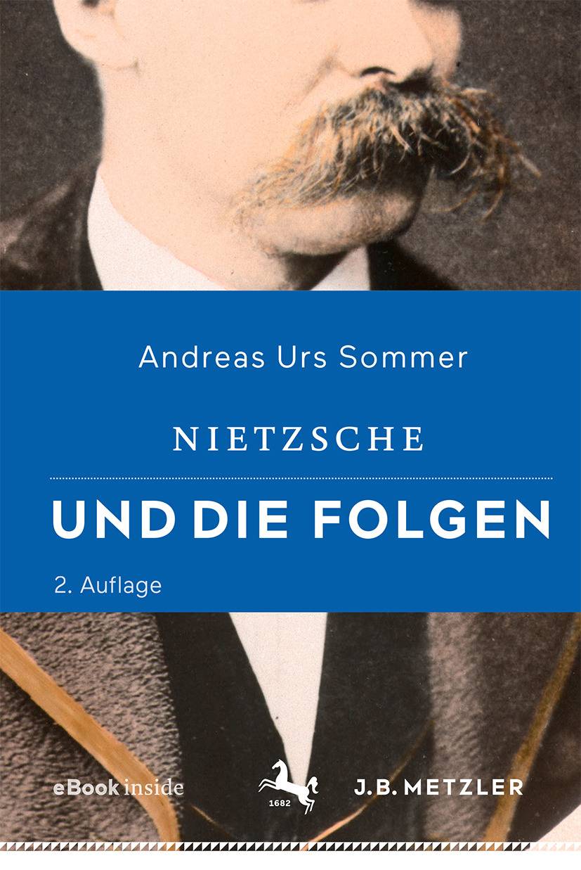 Nietzsche und die Folgen Mit E-Book
