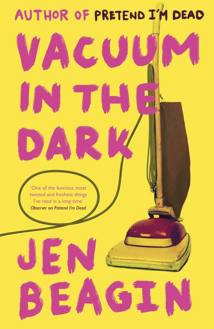 Vacuum in the Dark Nominiert: Bollinger Everyman Wodehouse Prize for Comic Fiction 2019