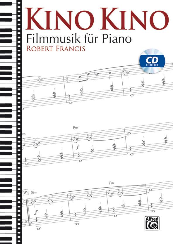 Kino Kino, Klavier, mit Audio-CD Filmmusik für Piano