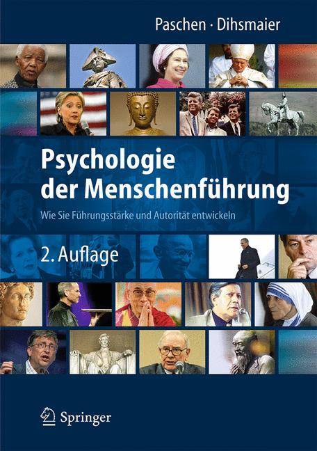 Psychologie der Menschenführung Wie Sie Führungsstärke und Autorität entwickeln
