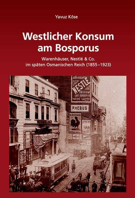 Westlicher Konsum am Bosporus Dissertationsschrift