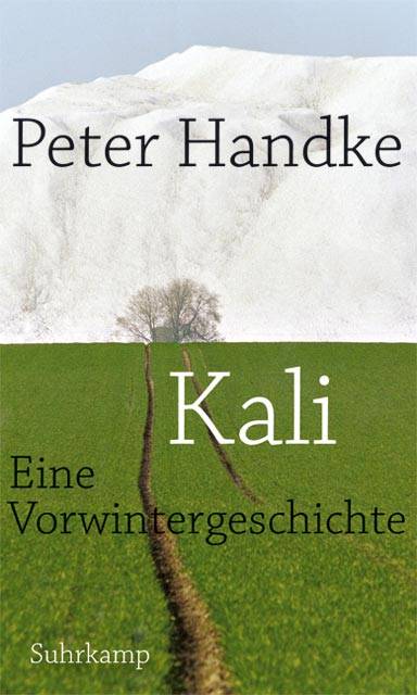 Kali Eine Vorwintergeschichte
