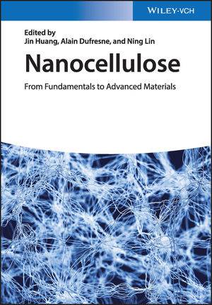 Nanocellulose From Fundamentals to Advanced Materials