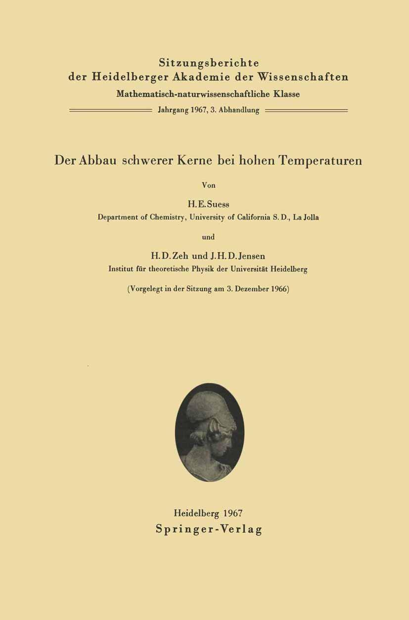 Der Abbau schwerer Kerne bei hohen Temperaturen 1967/68 / 3, Sitzungsber.Heidelberg 67/68 - Sitzungsberichte der Heidelberger Akademie der