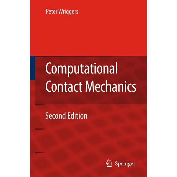 Computational Contact Mechanics Computational Contact Mechanics