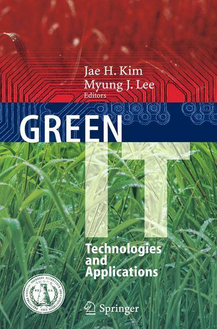 Green IT Technologies and Applications