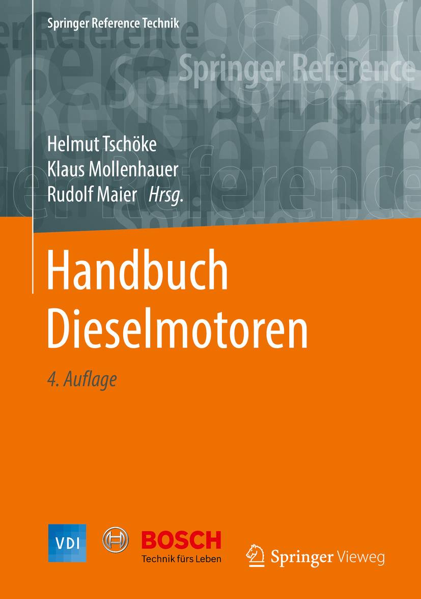 Handbuch Dieselmotoren Handbuch Dieselmotoren - Springer Reference Technik - VDI Springer Reference