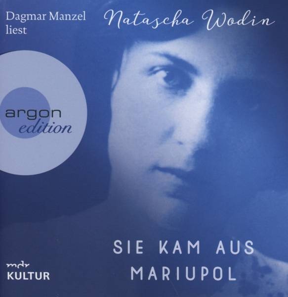 Sie kam aus Mariupol Gekürzte Ausgabe, Lesung