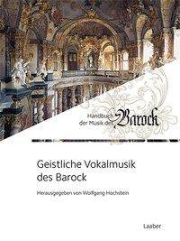 Geistliche Vokalmusik des Barock, 2 Bde. 2 Teilbände