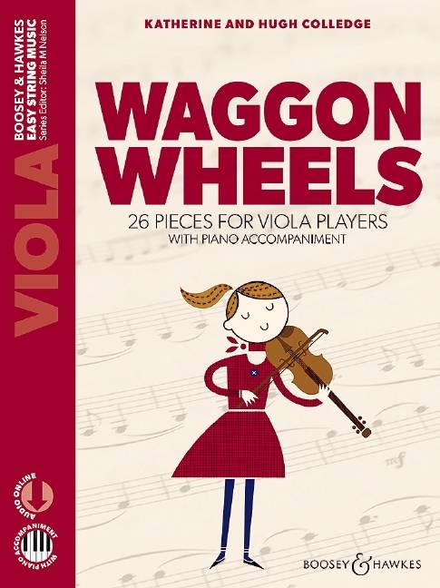 Waggon Wheels 26 pieces for viola players. Viola und Klavier. Ausgabe mit Online-Audiodatei.