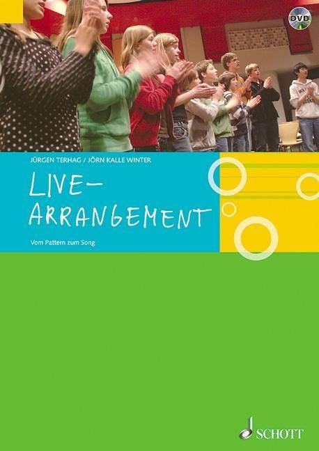 Live-Arrangement, mit DVD Vom Pattern zur Performance. Auf DVD 180 Min. Live-Arrangement