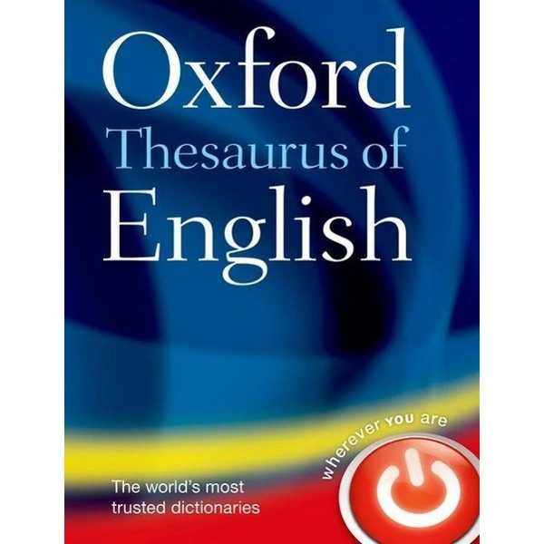 Oxford Thesaurus of English Über 600.000 Einträge Oxford Thesaurus of English Über 600.000 Einträge