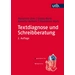 Textdiagnose und Schreibberatung Fach- und Qualifizierungsarbeiten begleiten Textdiagnose und Schreibberatung Fach- und Qualifizierungsarbeiten begleiten