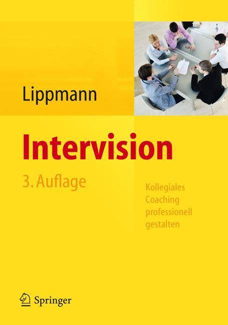Intervision Kollegiales Coaching professionell gestalten