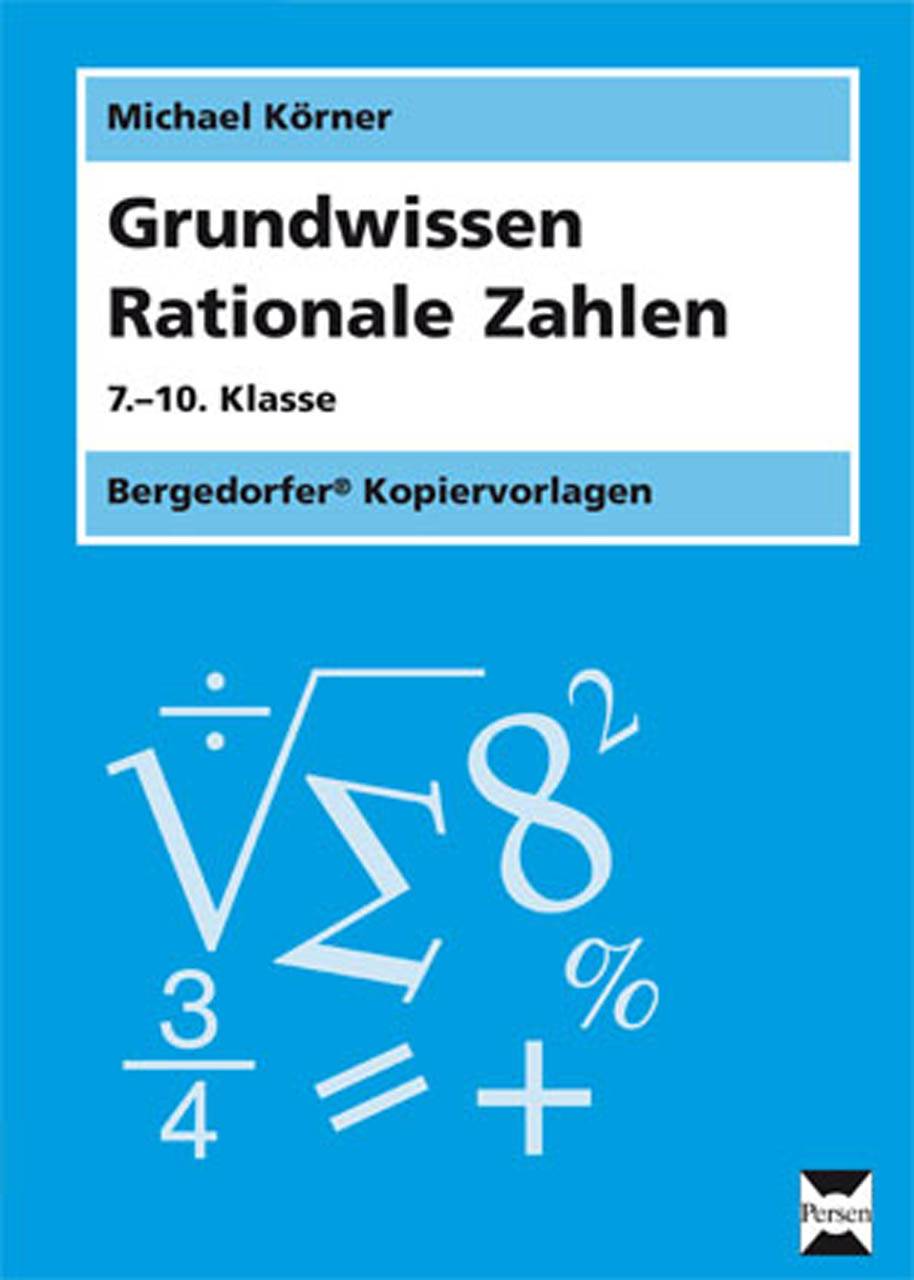 Grundwissen Rationale Zahlen 7.-10. Klasse