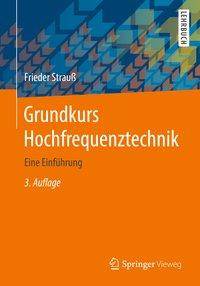 Grundkurs Hochfrequenztechnik Eine Einführung