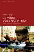 Das Malspiel und die natürliche Spur Malort, Malspiel und die Formulation. Vorträge und Aufsätze