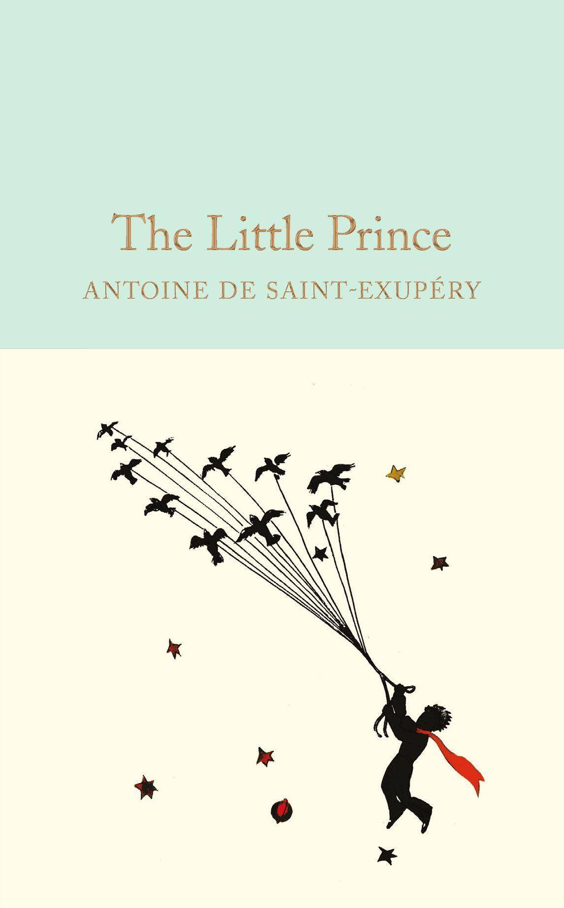 The Little Prince Macmillan Collector's Library