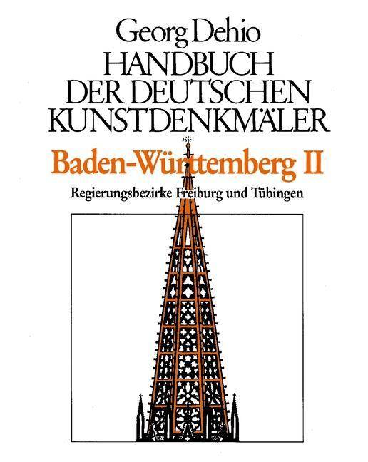 Baden-Württemberg. Tl.2 Die Regierungsbezirke Freiburg und Tübingen