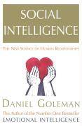 Social Intelligence The New Science of Human Relationships