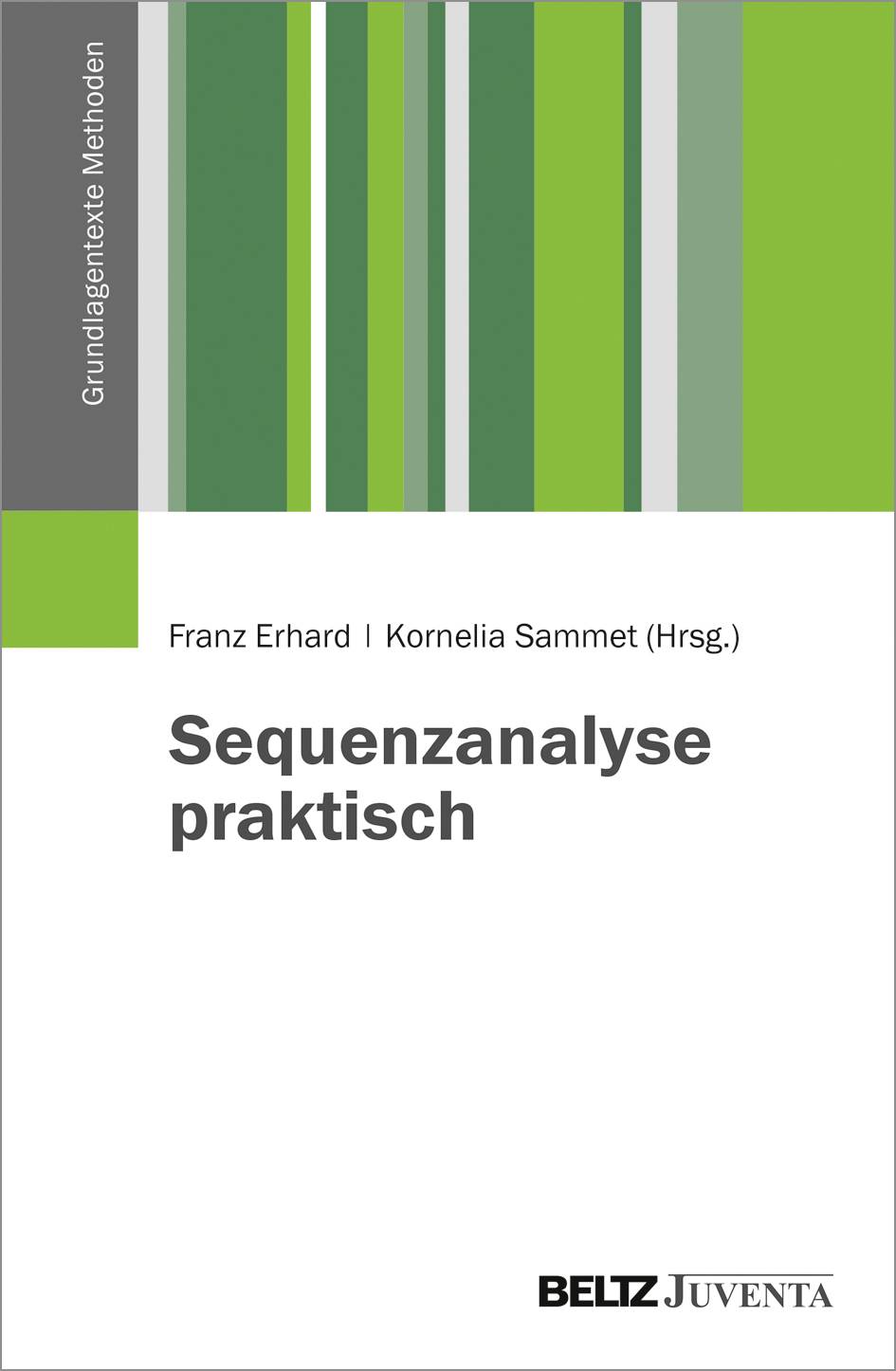 Sequenzanalyse praktisch Grundlagentexte Methoden