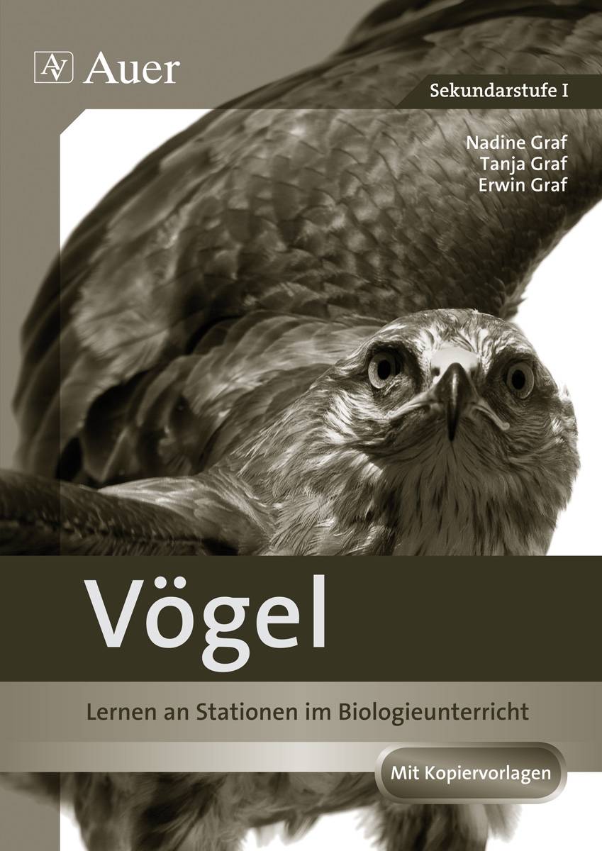 Vögel Lernen an Stationen im Biologieunterricht (5. bis 7. Klasse)