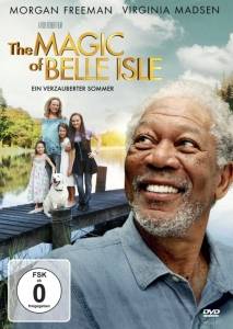 The Magic of Belle Isle - Ein verzauberter Sommer USA