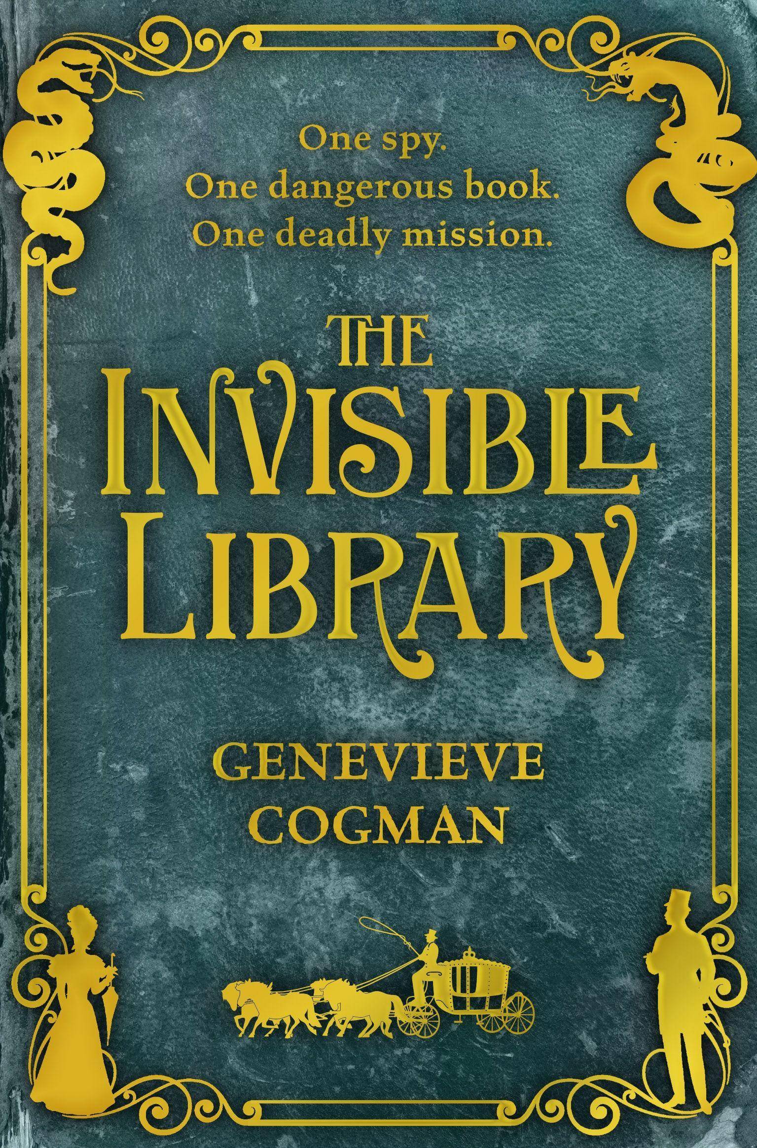 The Invisible Library The Invisible Library 1