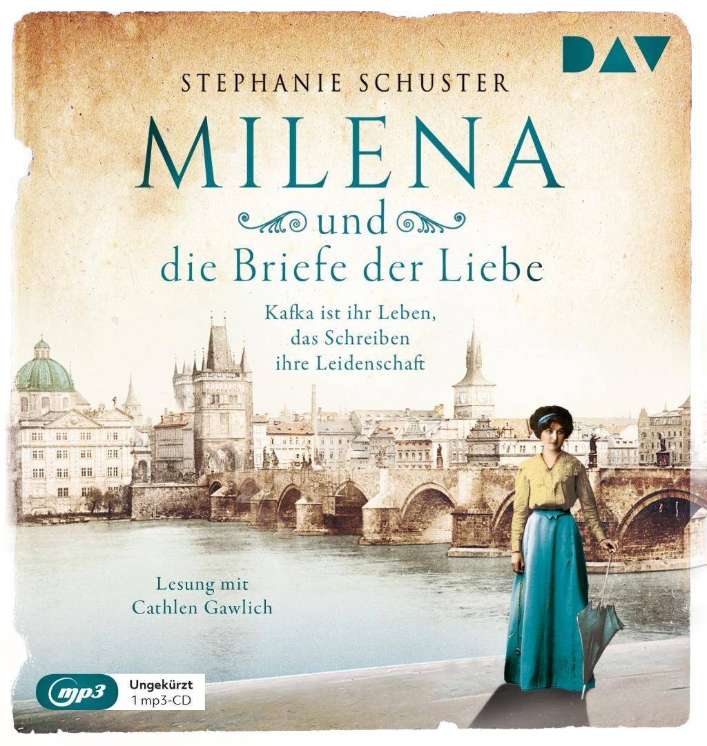 Milena und die Briefe der Liebe. Kafka ist ihr Leben, das Schreiben ihre Leidenschaft, 1 Audio-CD, MP3 Ungekürzte Lesung mit Cathlen Gawlich (1 mp3-C
