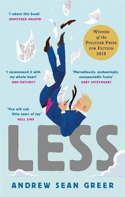 Less Winner of the Pulitzer Prize for Fiction 2018, Ausgezeichnet: Pulitzer Prize for Fiction 2018, Nominiert: Australian Book Industry Awards