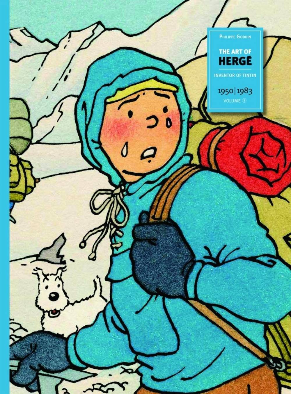 Die Kunst von Hergé. Bd.3 Schöpfer von Tim und Struppi - 1950-1983
