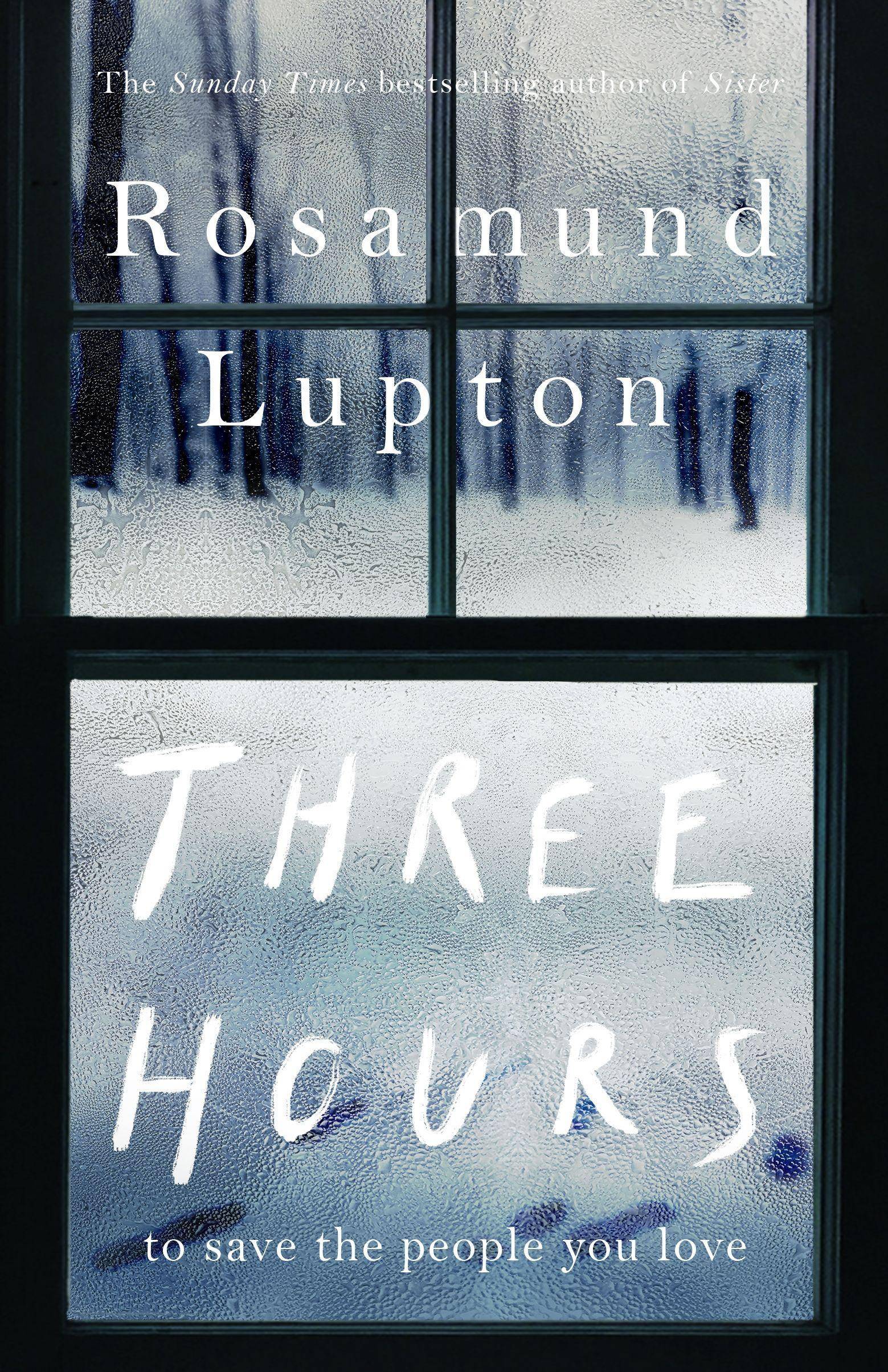 Three Hours The Top Ten Sunday Times Bestseller