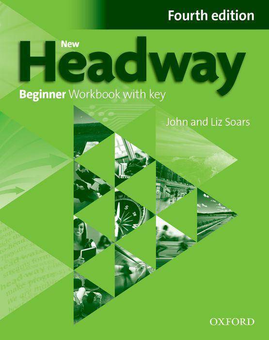 New Headway Beginner: Workbook with Key and iChecker Pack Beginner, Workbook with key, with iChecker CD-ROM