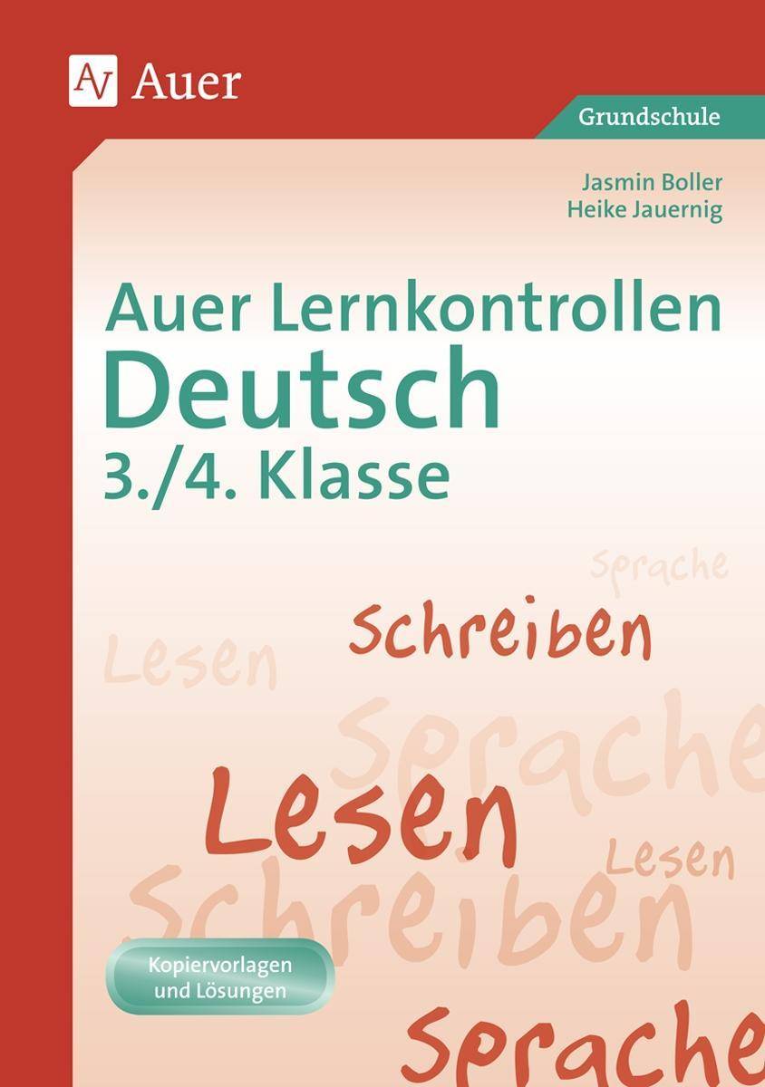 Auer Lernkontrollen Deutsch, Klasse 3/4 Mit Kopiervorlagen und Lösungen