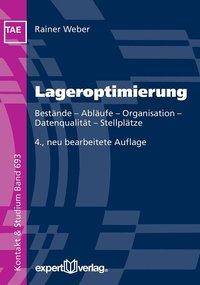 Lageroptimierung Bestände - Abläufe - Organisation - Datenqualität - Stellplätze