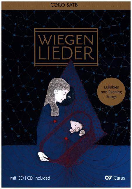 Wiegenlieder, Chorleiterband, Chorbuch mit Audio-CD Lullabies and Evening Songs