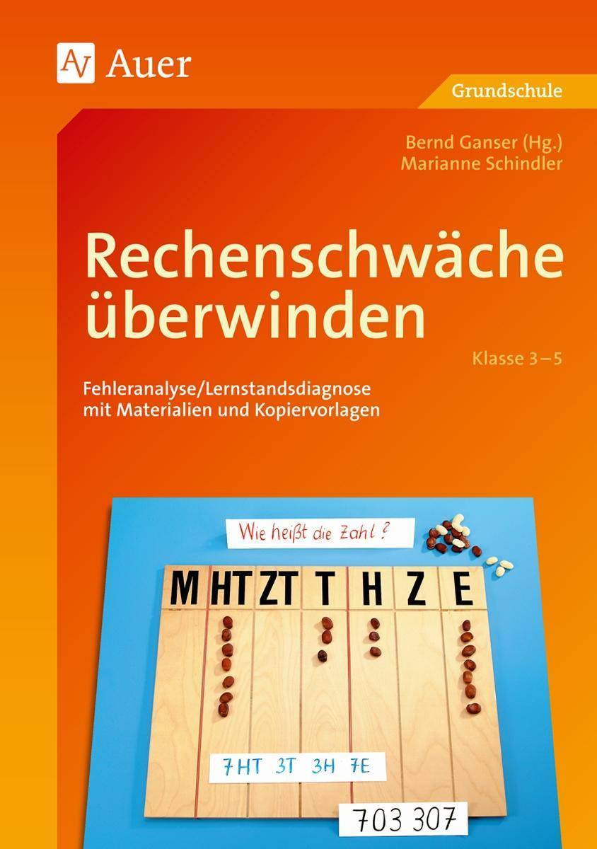 Rechenschwäche überwinden, Klasse 3-5 Fehleranalyse/Lernstandsdiagnose mit Materialien und Kopiervorlagen