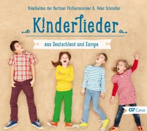 Kinderlieder aus Deutschland und Europa, 1 Audio-CD Interpret: Vokalhelden der Berliner Philharmoniker, CD