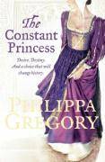 The Constant Princess The Plantagenet and Tudor Novels 6