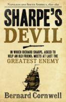 Sharpe's Devil Napoleon and South America, 1820-1821