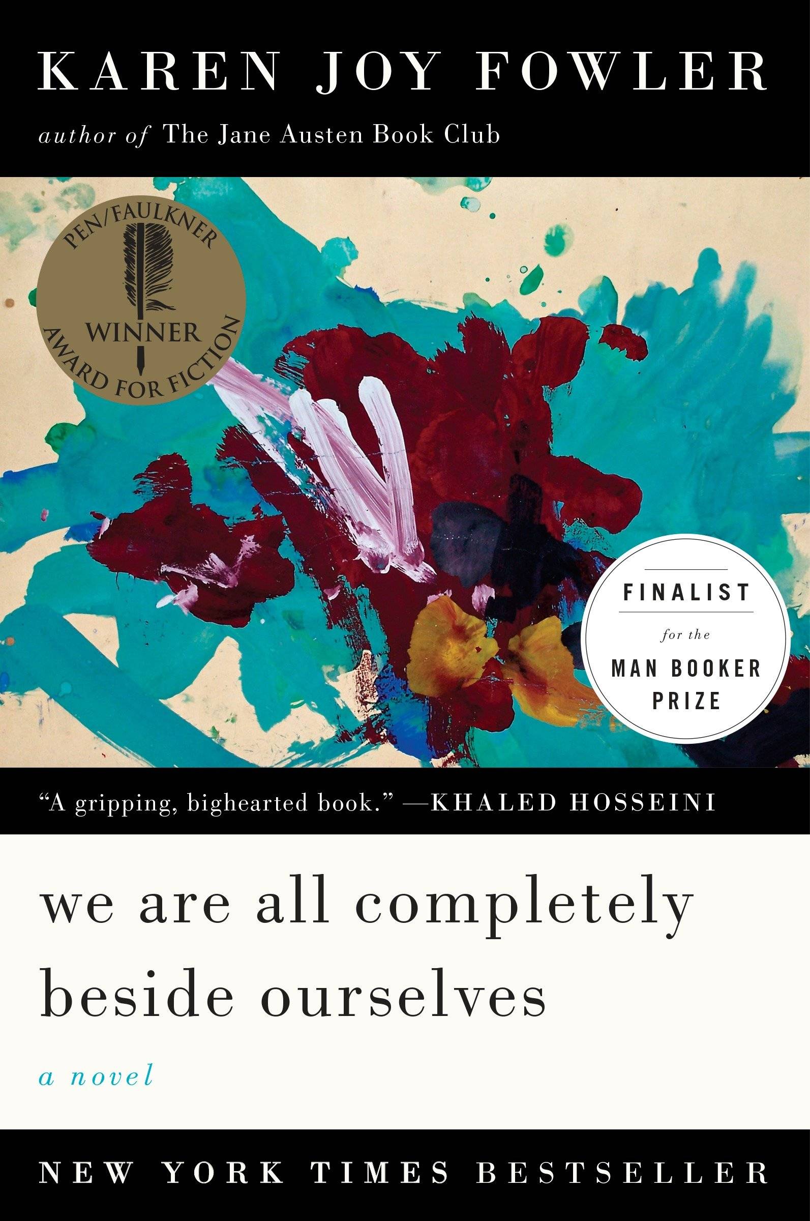 We Are All Completely Beside Ourselves A Novel, Nominiert: Man Booker Prize for Fiction, 2014, Ausgezeichnet: PEN/Faulkner Award for Fiction, 2014